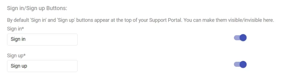 configure the visibility of the Sign-In and Sign-Up buttons on your support portal desk365