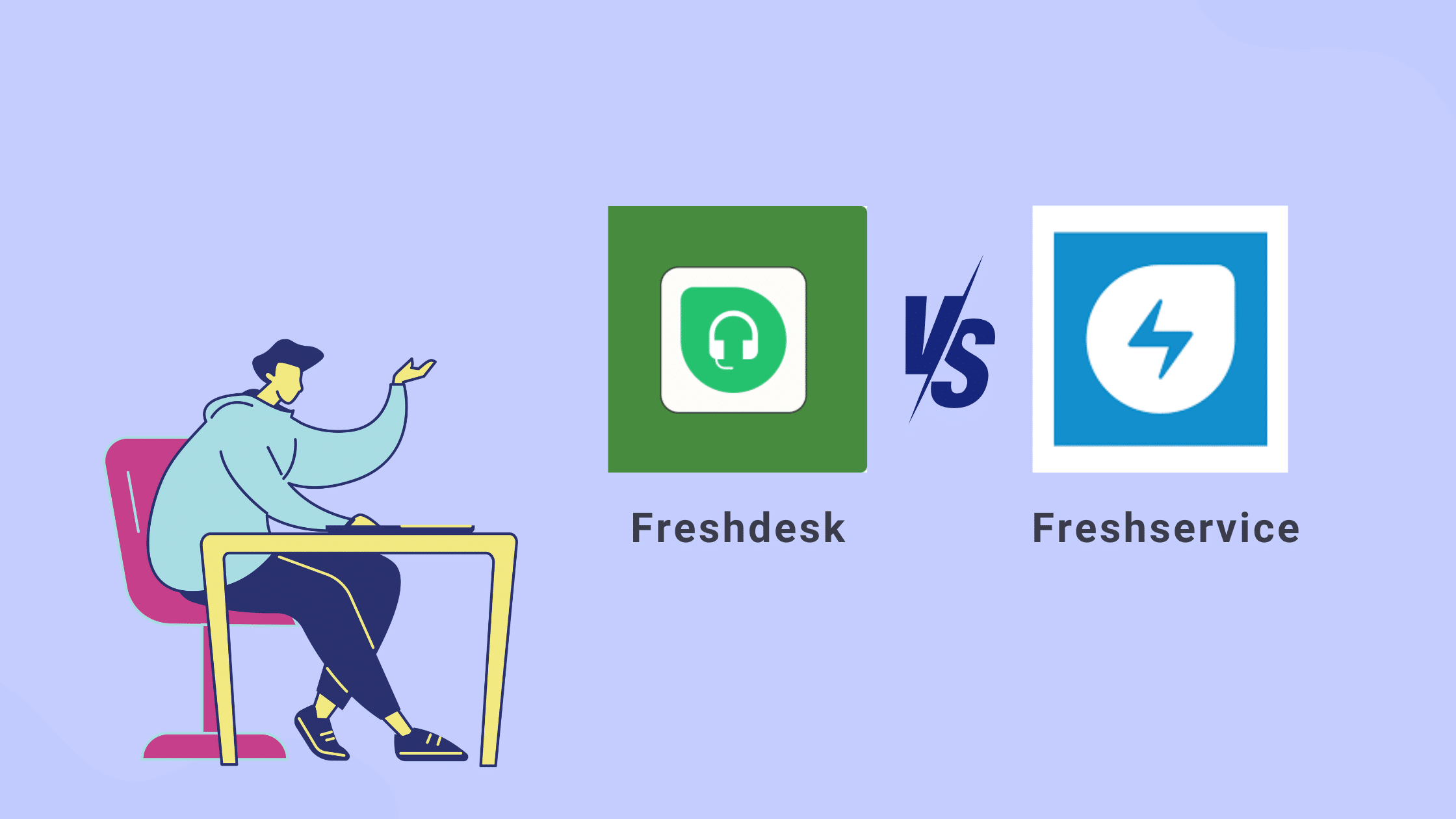 Freshdesk vs Freshservice