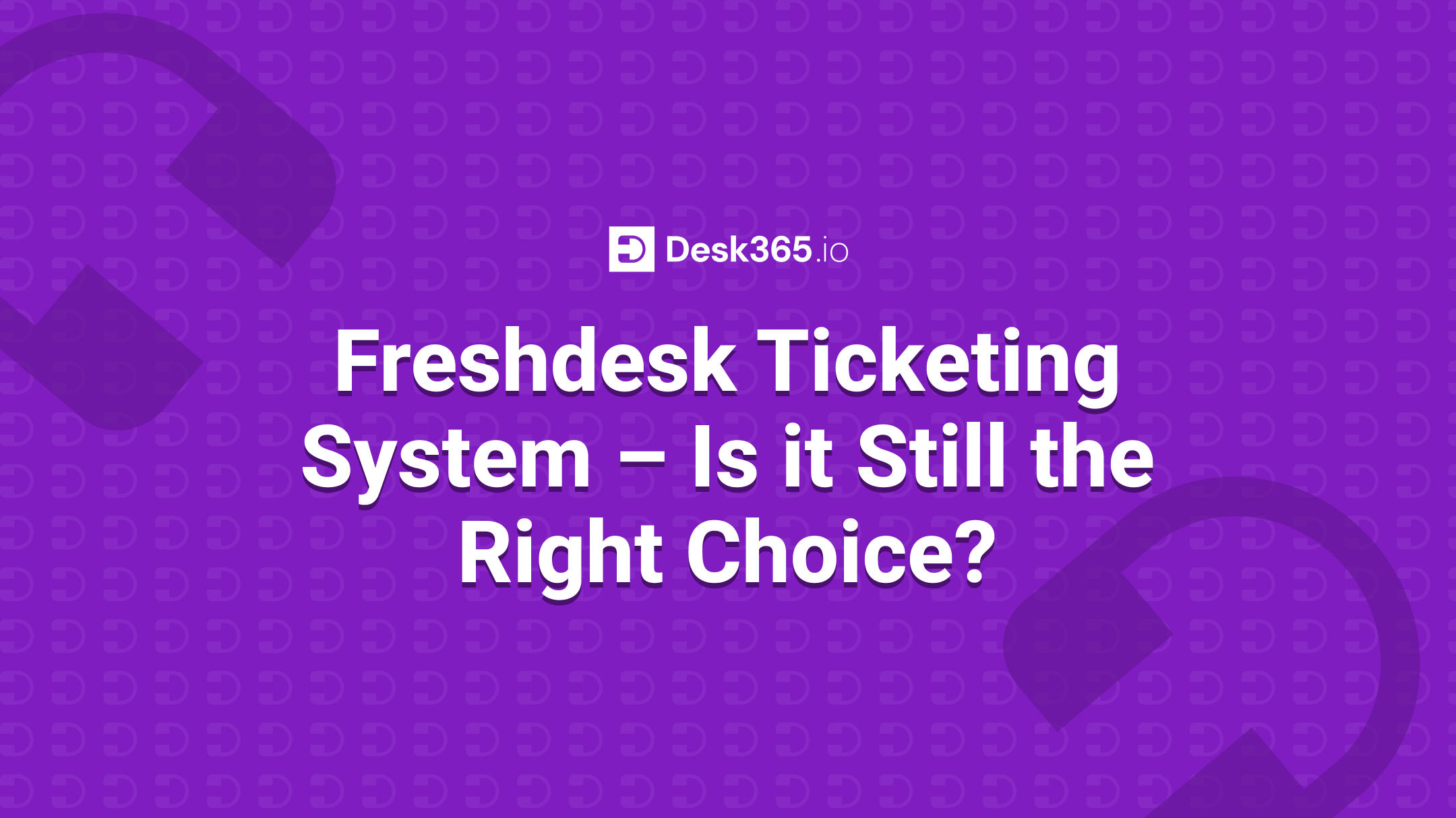 Freshdesk ticketing system