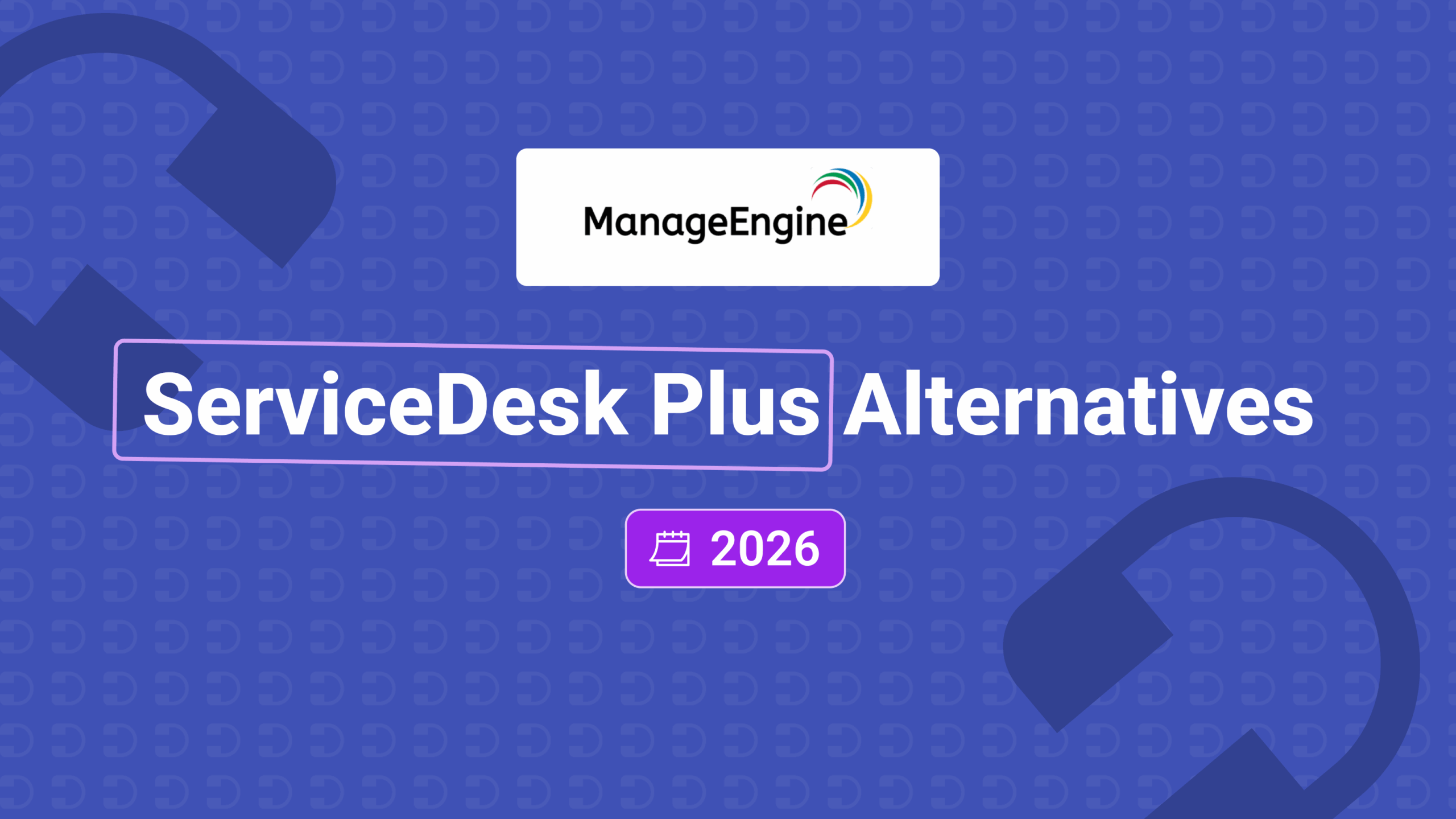 manageengine servicedesk plus alternatives