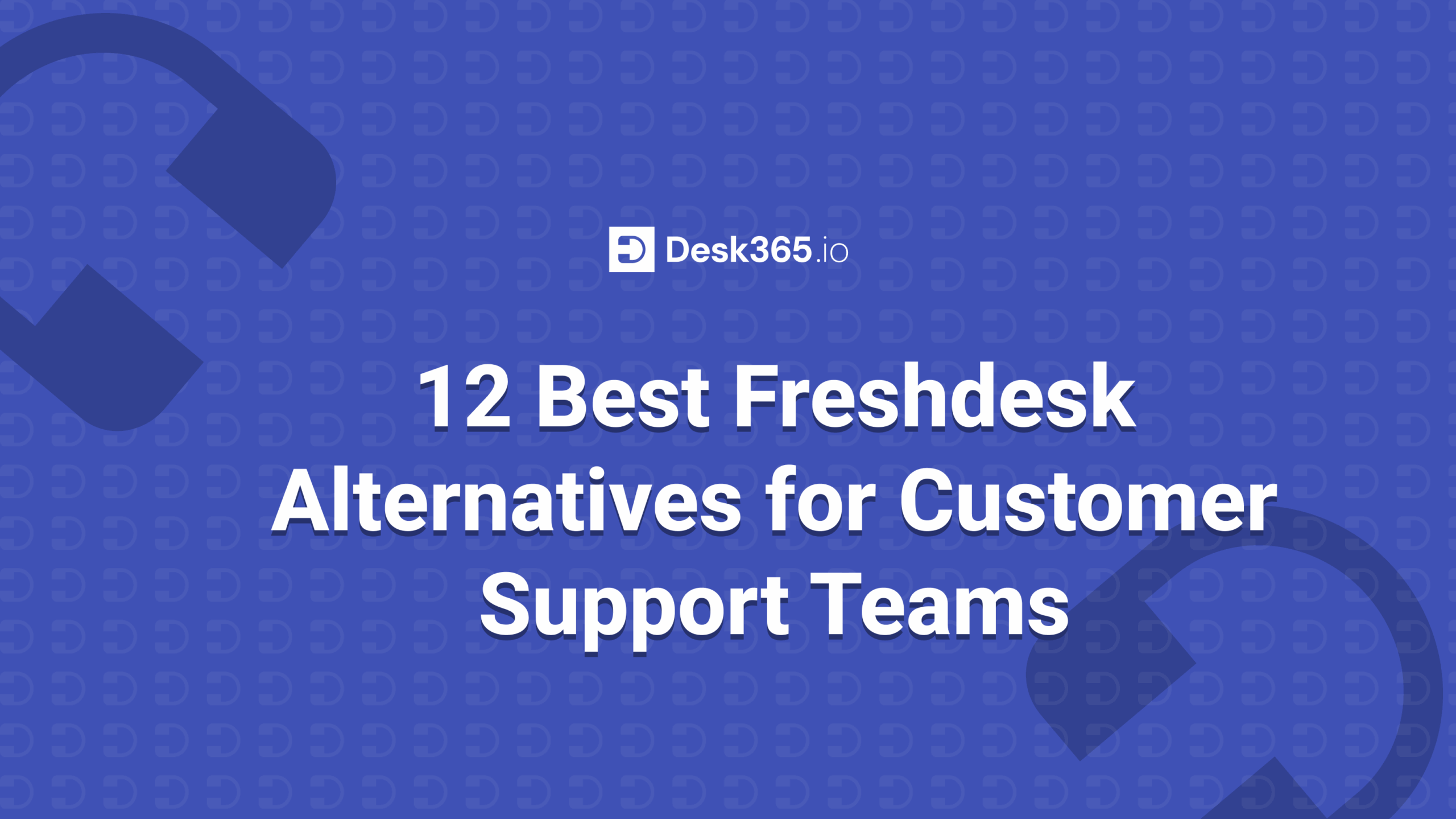 Freshdesk alternatives